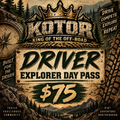 KOTOR Explorer Driver DAY Pass (Any Day They Pick)